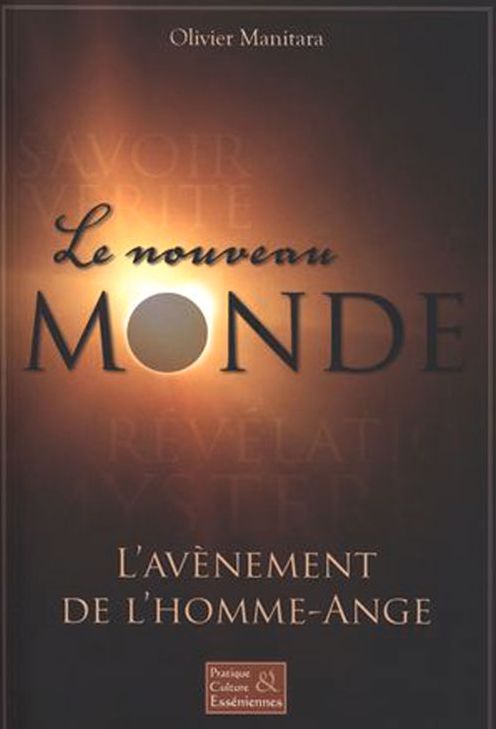 Le nouveau Monde : L'avènement de l'homme-Ange