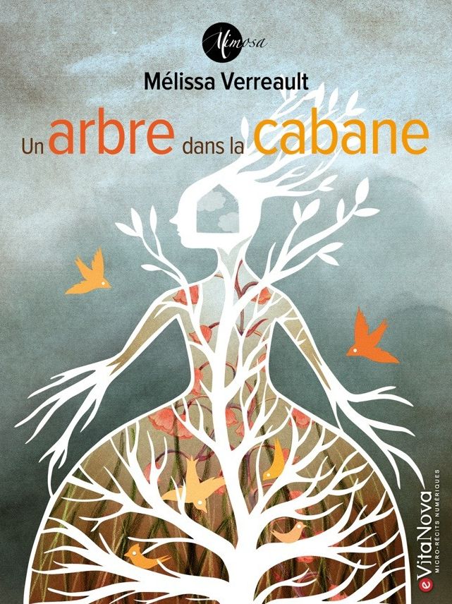 Un arbre dans la cabane: Nouvelle fantaisiste