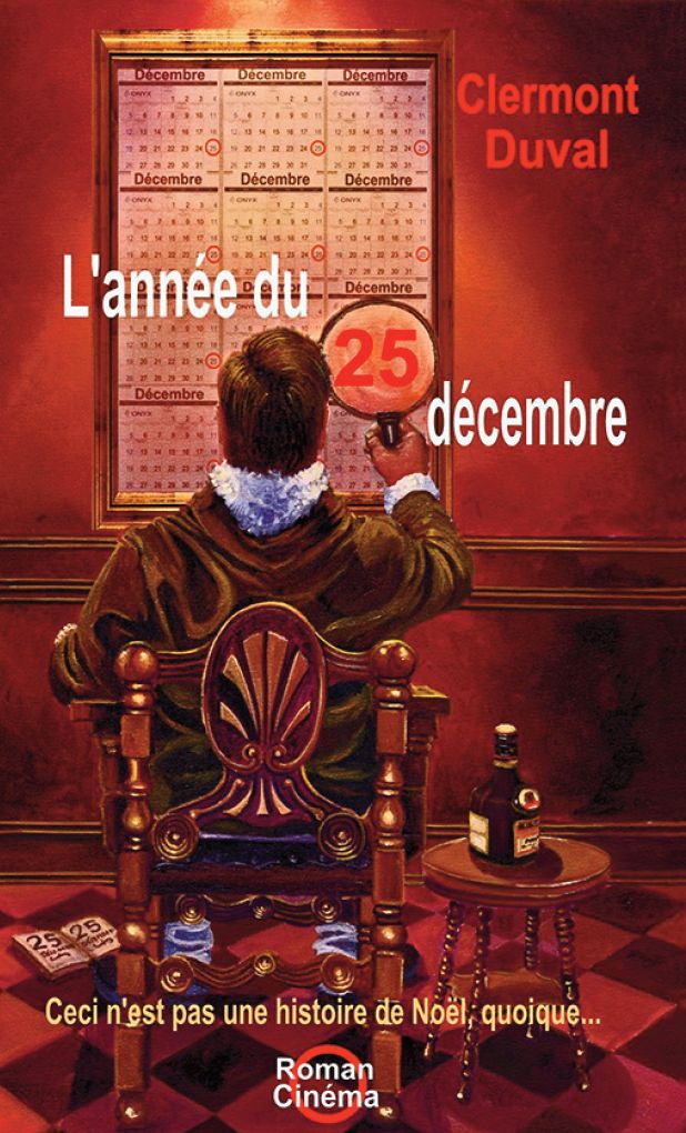 L'année du 25 décembre: Ceci n'est pas une histoire de Noël, quoique...