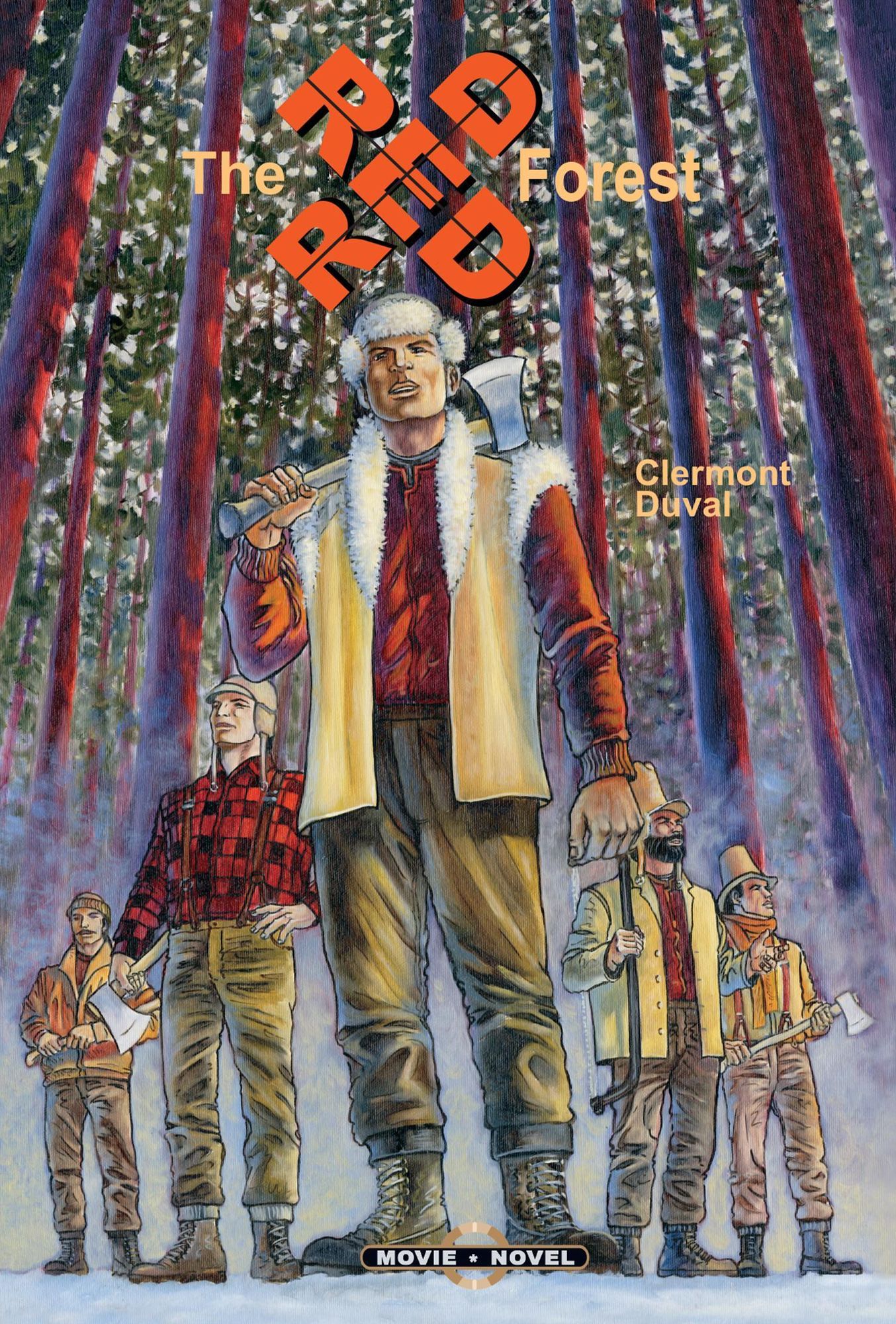 The Red Forest: A Canadian western