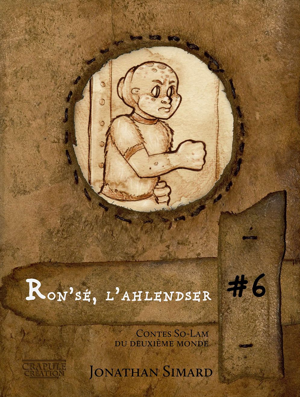 Ron'sé l'ahlendser: Contes So-Lam du deuxième monde