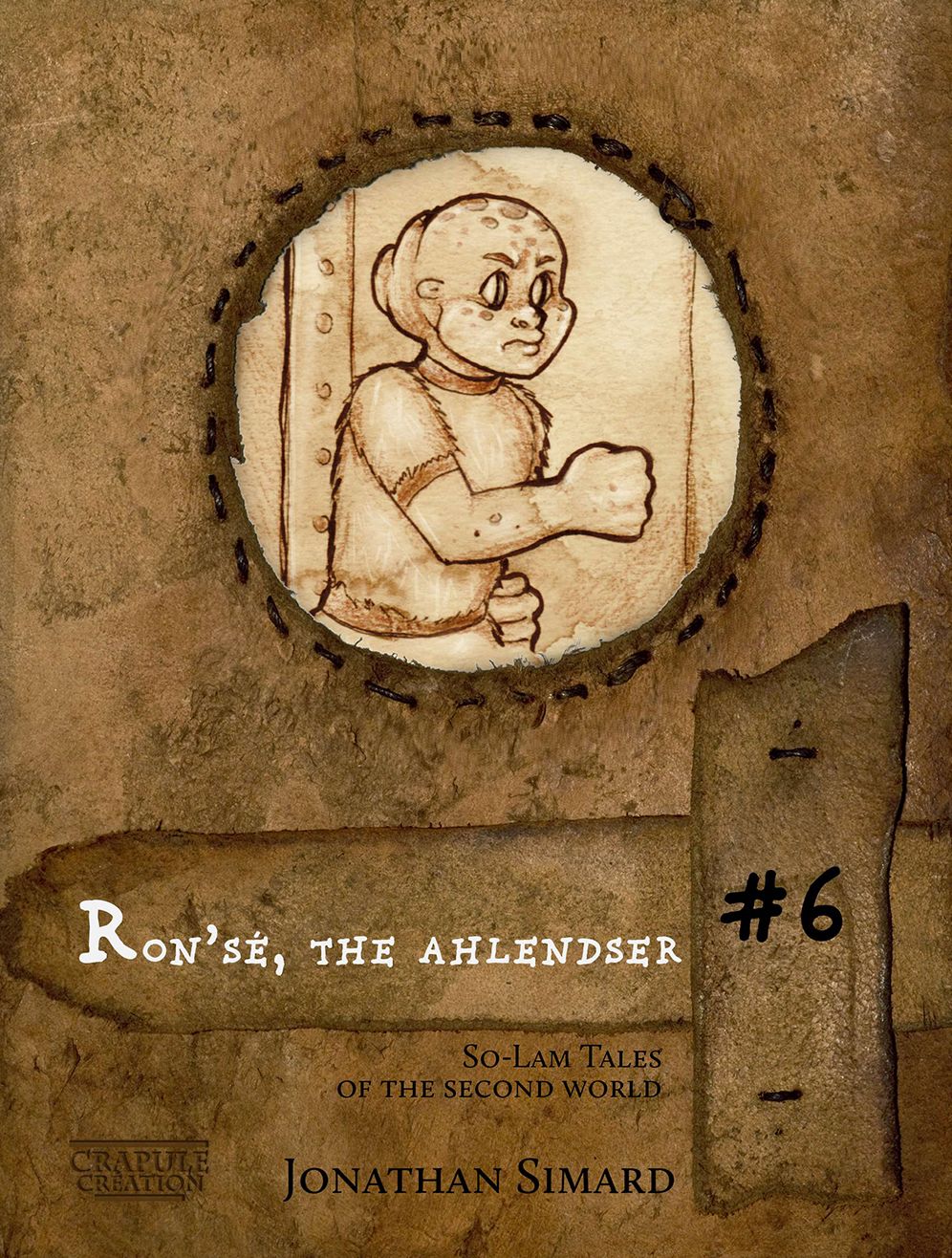 Ron'sé the ahlendser: So-Lam Tales of the Second World