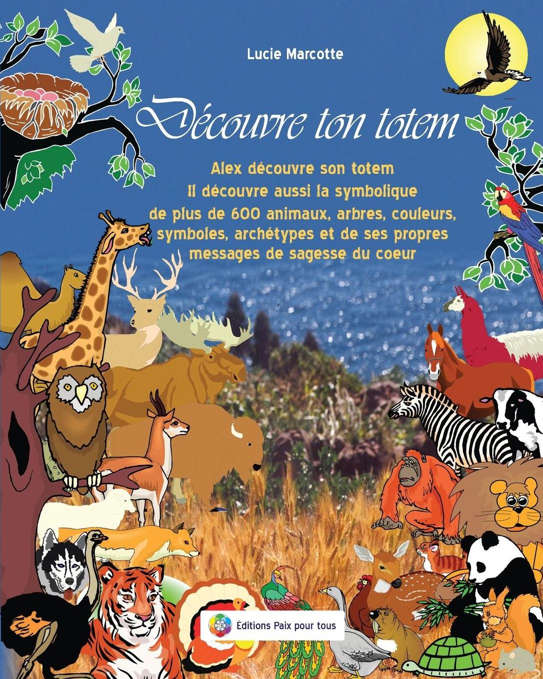 Decouvre Ton Totem: Le Cadeau D'Alex