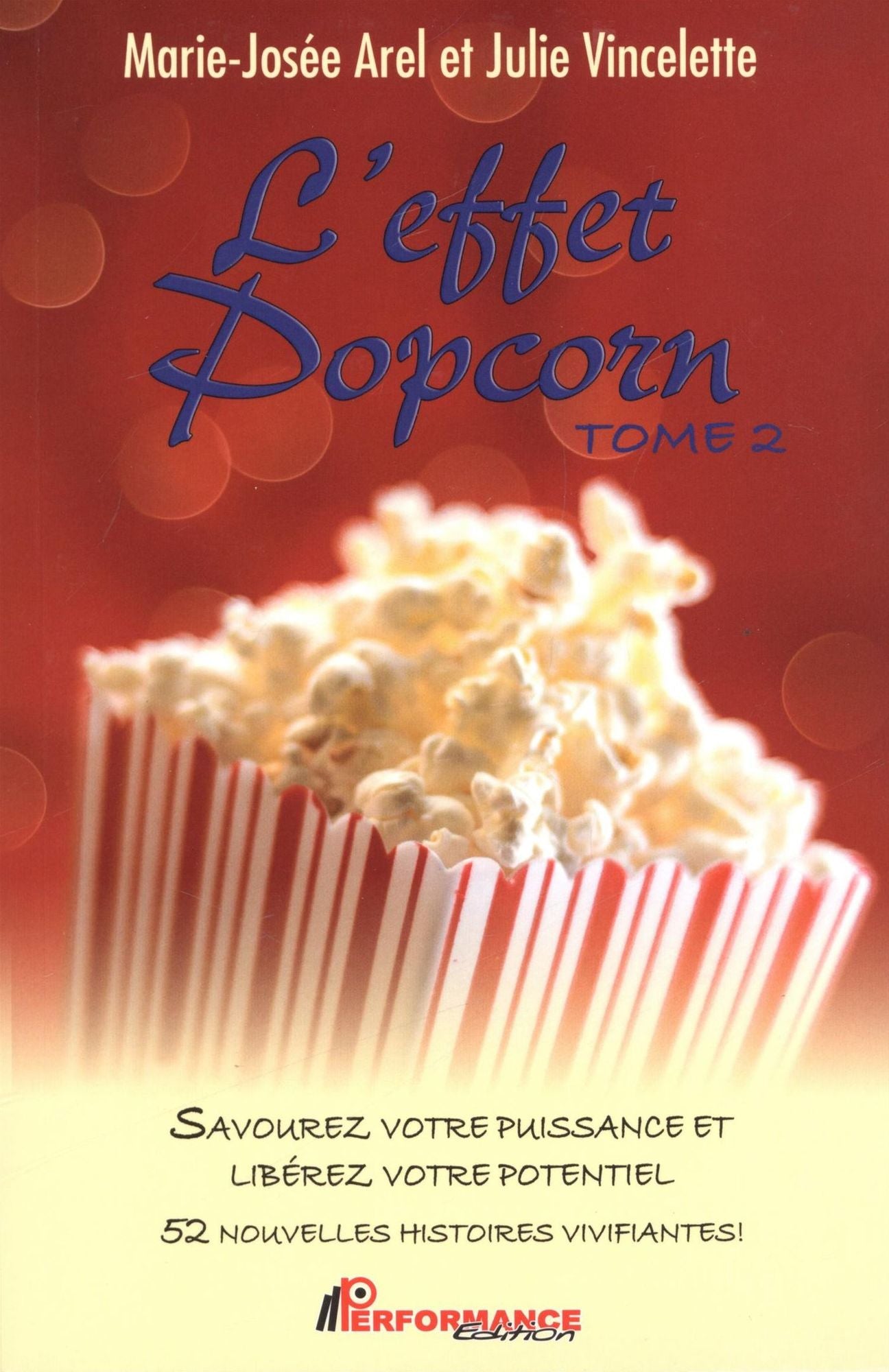 L'effet popcorn 2