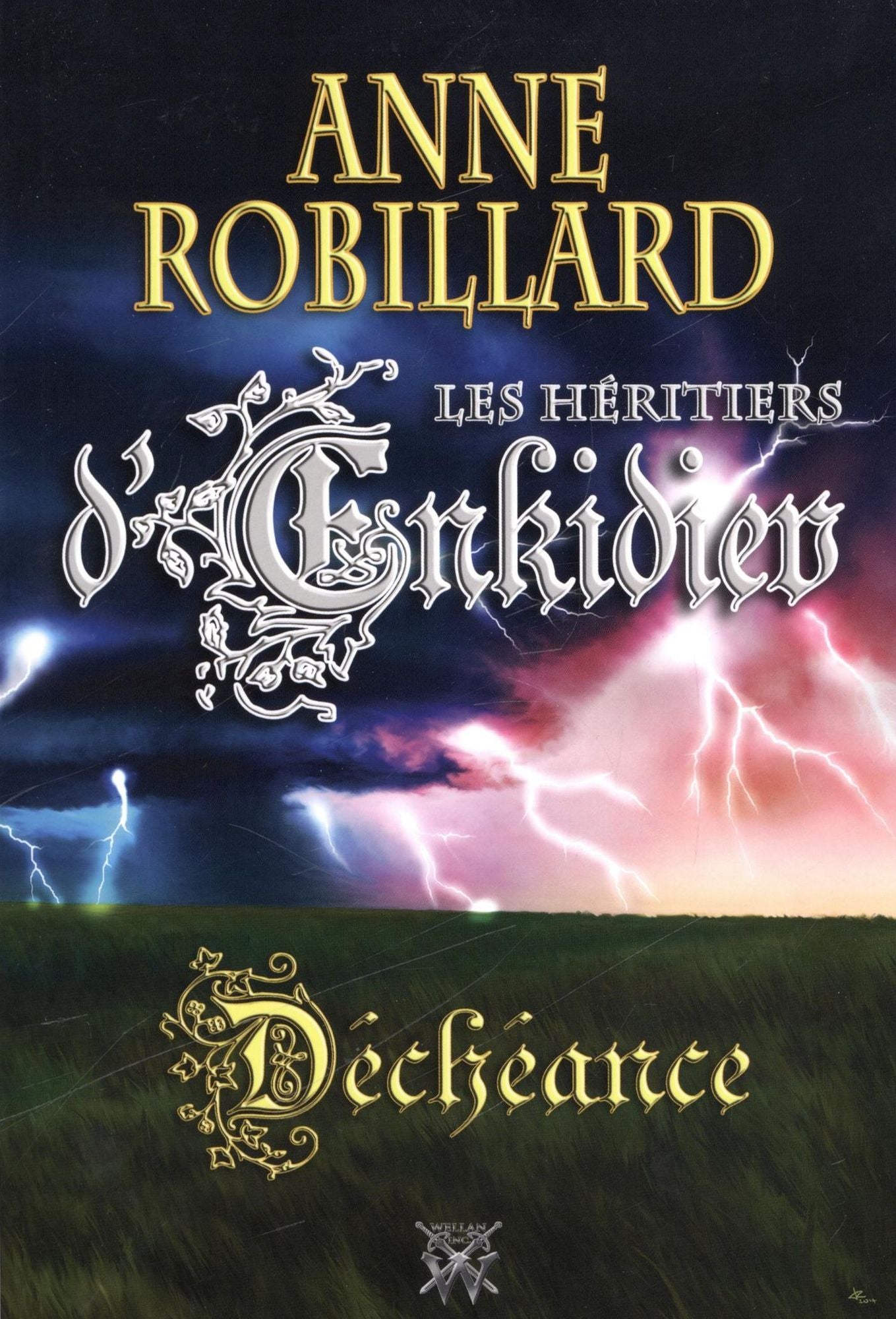 Les Héritiers d'Enkidiev 10 Déchéance: Déchéance
