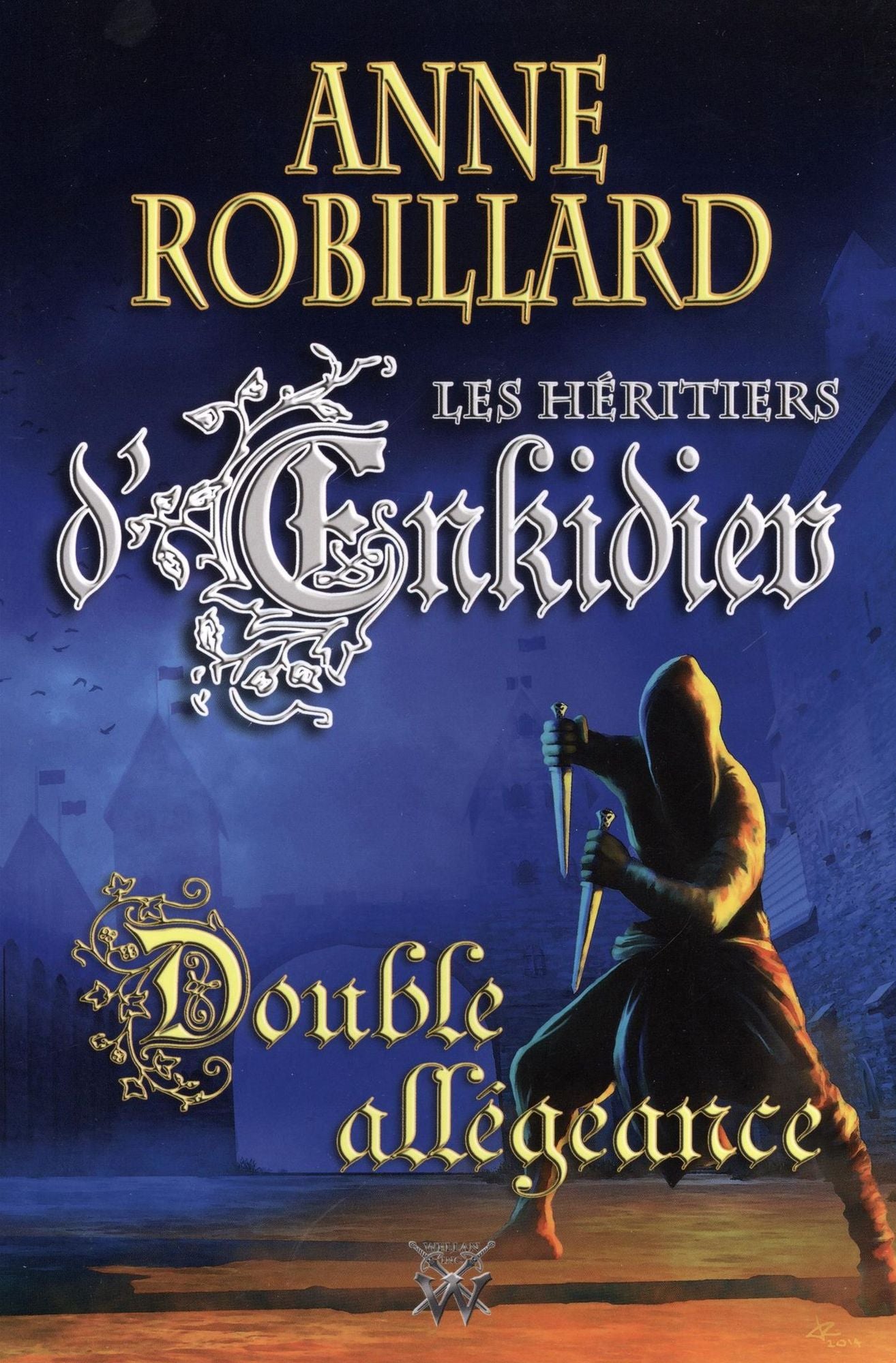 Les Héritiers d'Enkidiev 11 Double allégeance: Double allégeance