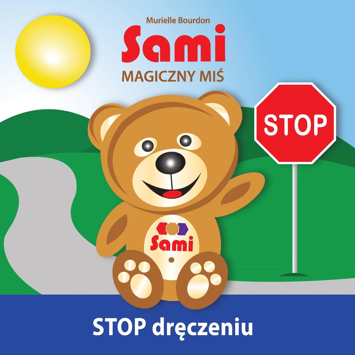 Sami MAGICZNY MIS - STOP dr: (Full-Color Edition)