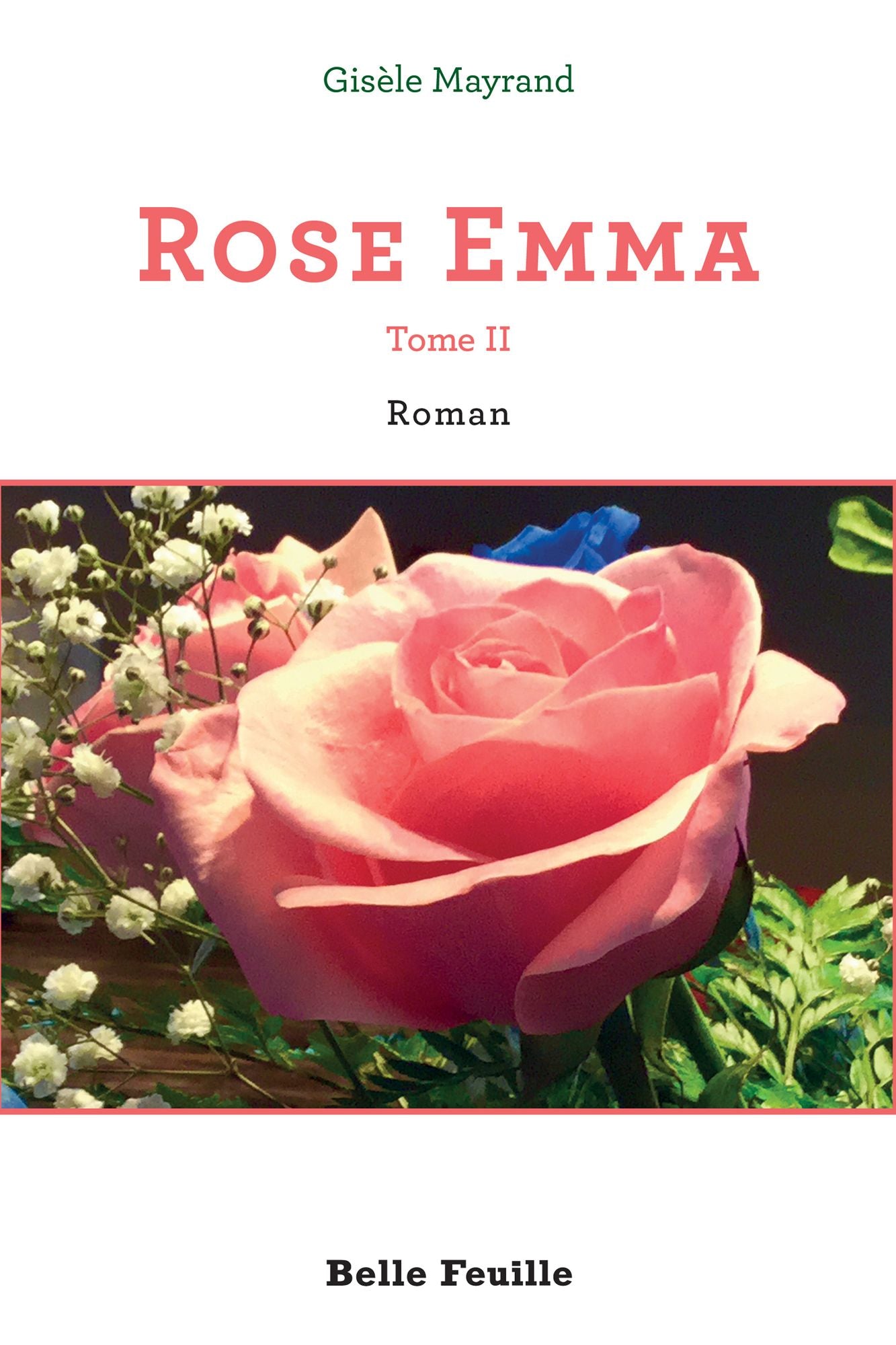 Rose Emma Tome 2