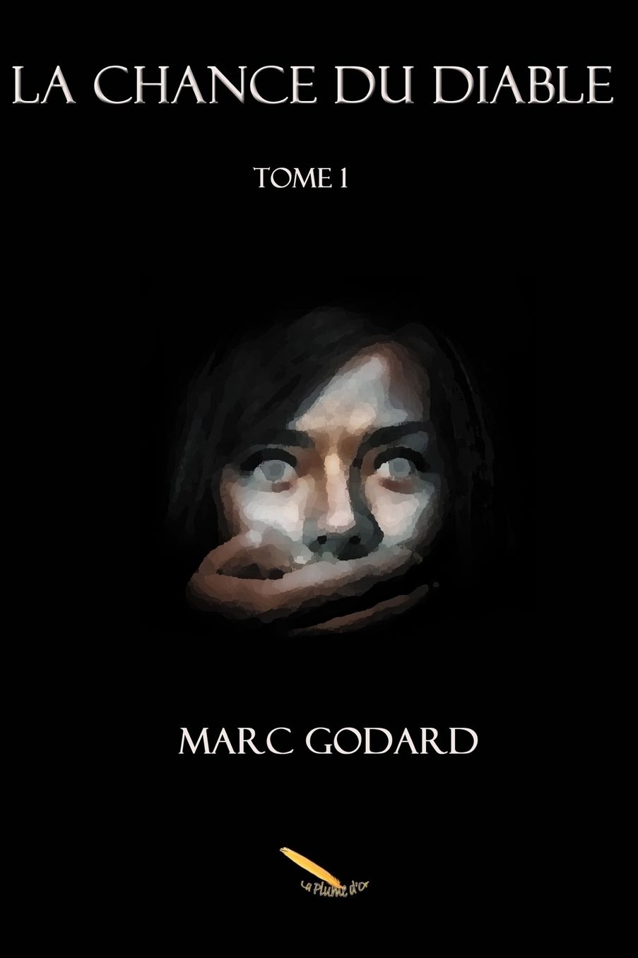 La chance du diable tome 1