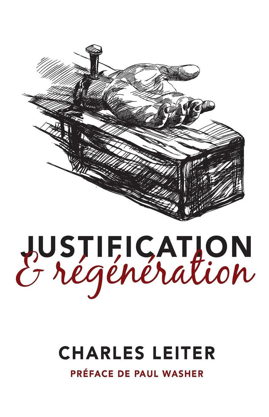 Justification & régénération (Justification and Regeneration)