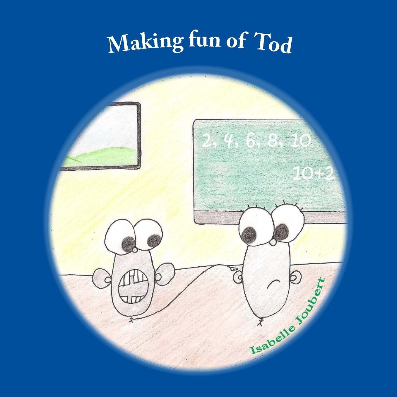 Making fun of Tod