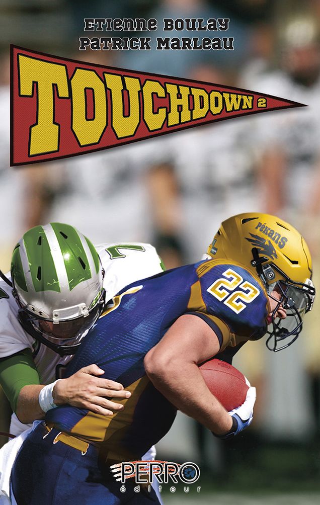 Touchdown: Tome 2