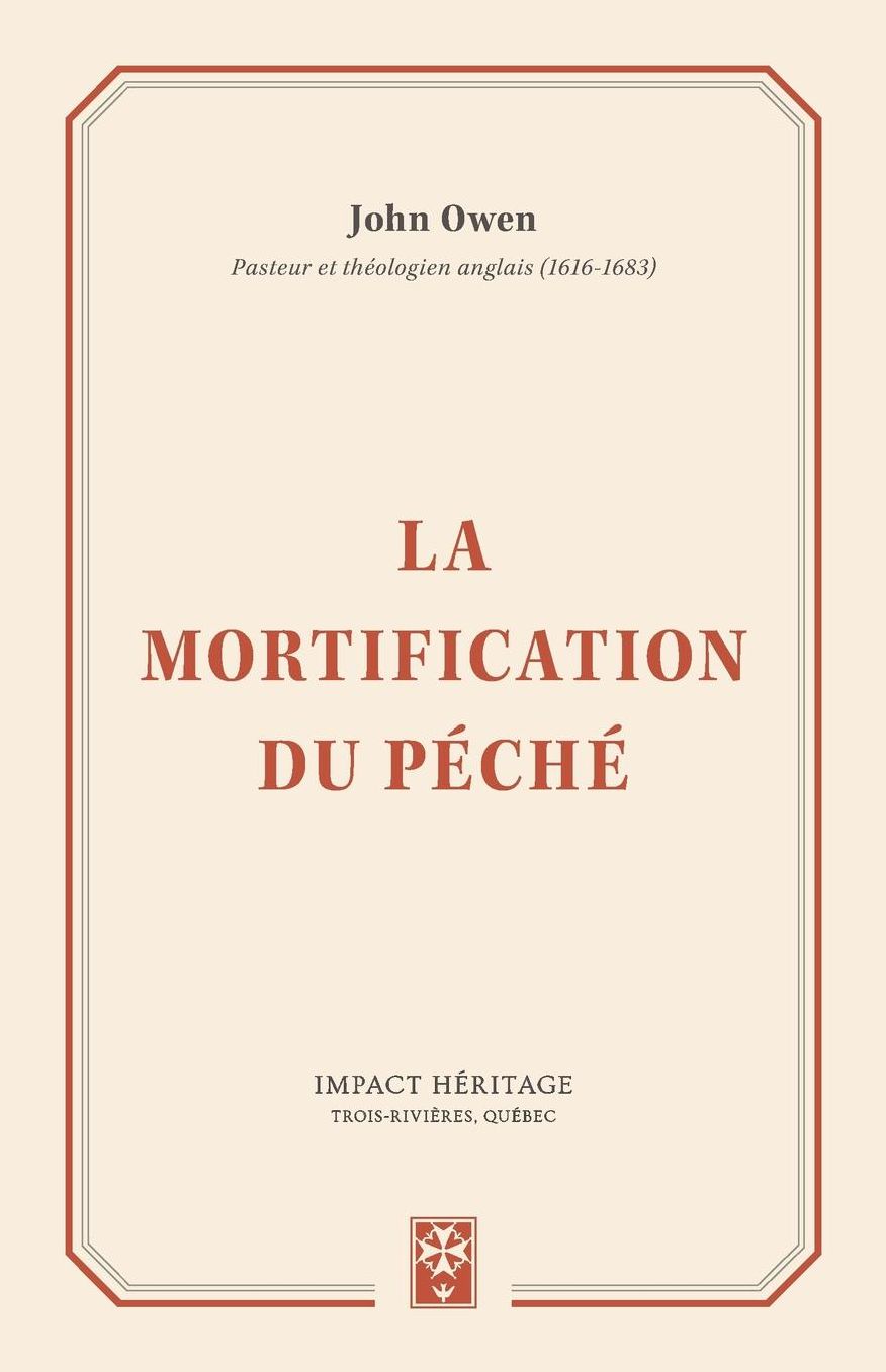 La mortification du peacute;cheacute; (The Mortification of Sin)