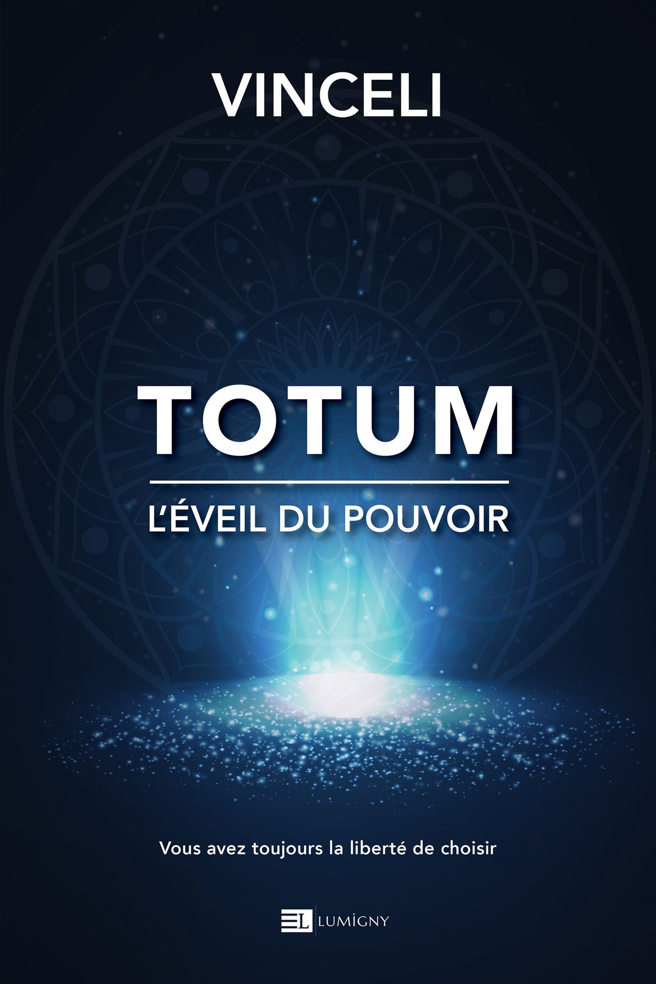 Totum - L'éveil du pouvoir