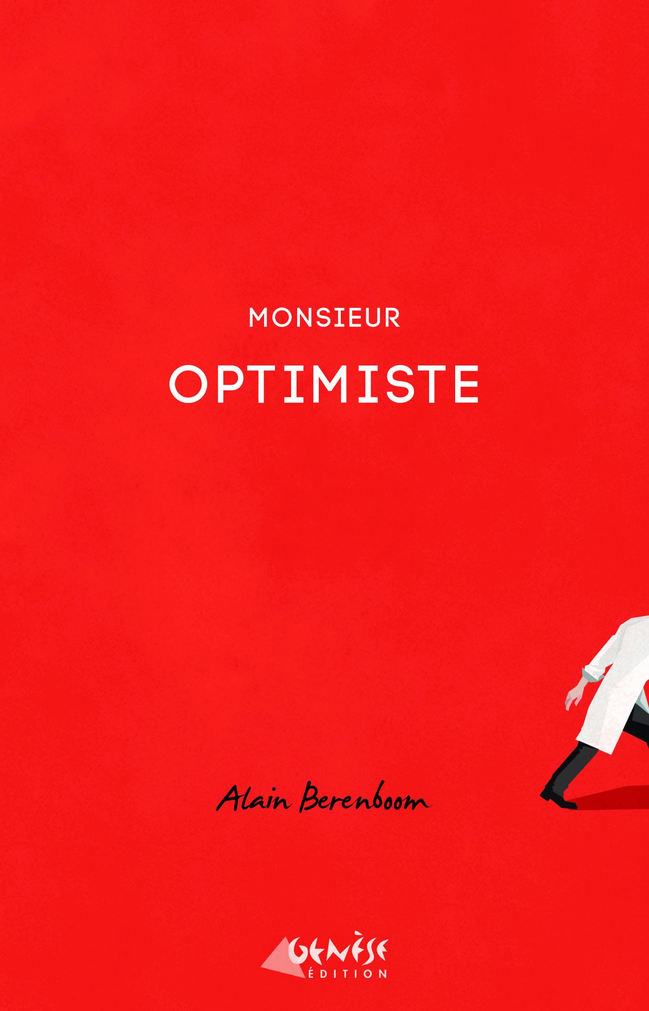 Monsieur Optimiste