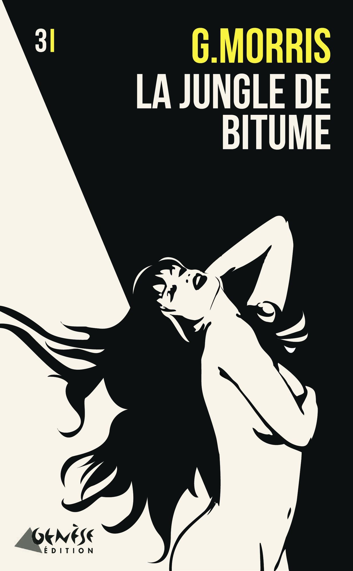 La jungle de bitume