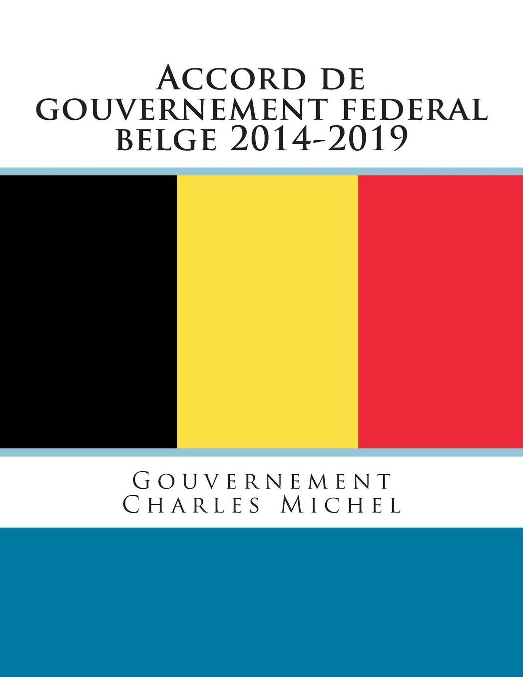Accord de gouvernement federal belge 2014-2019