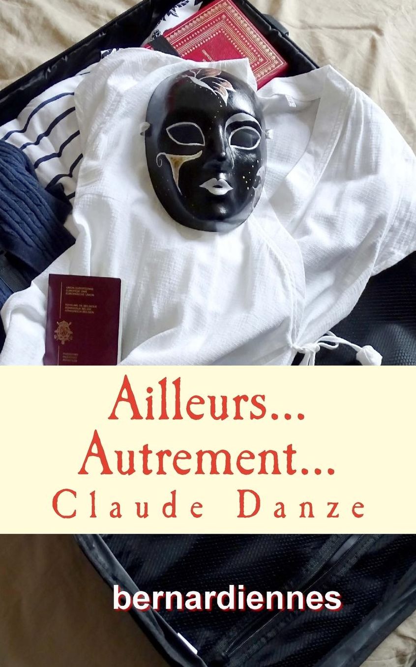 Ailleurs... Autrement...