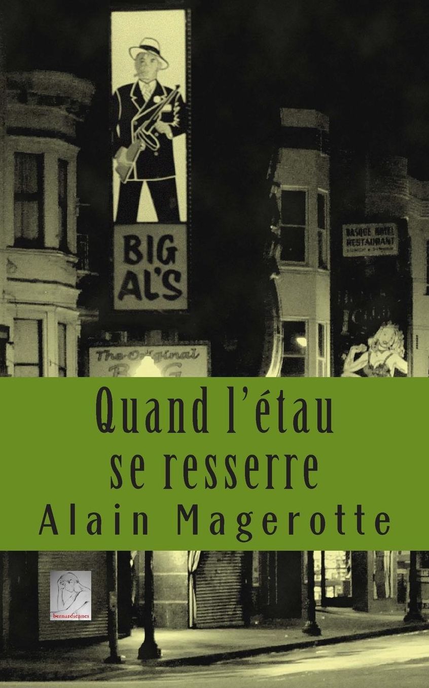Quand l'étau se resserre