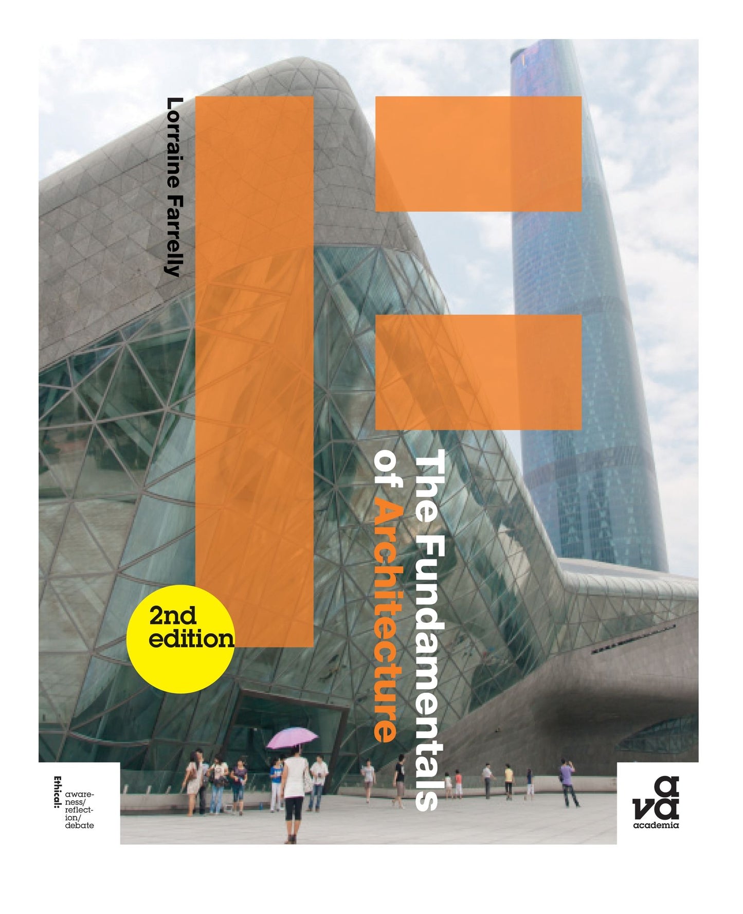 The Fundamentals of Architecture (Second Edition)