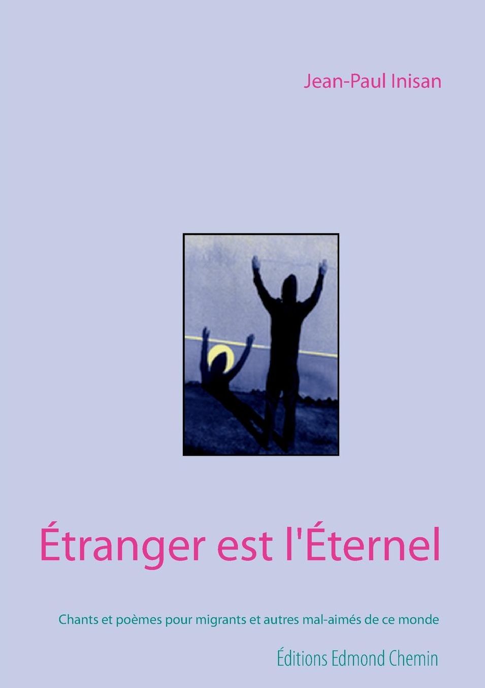 Étranger est l'Éternel