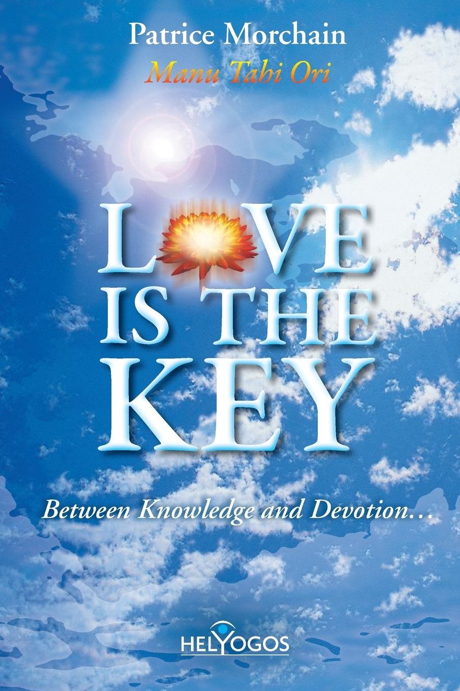 Love is the Key: Between Knowledge and Devotion