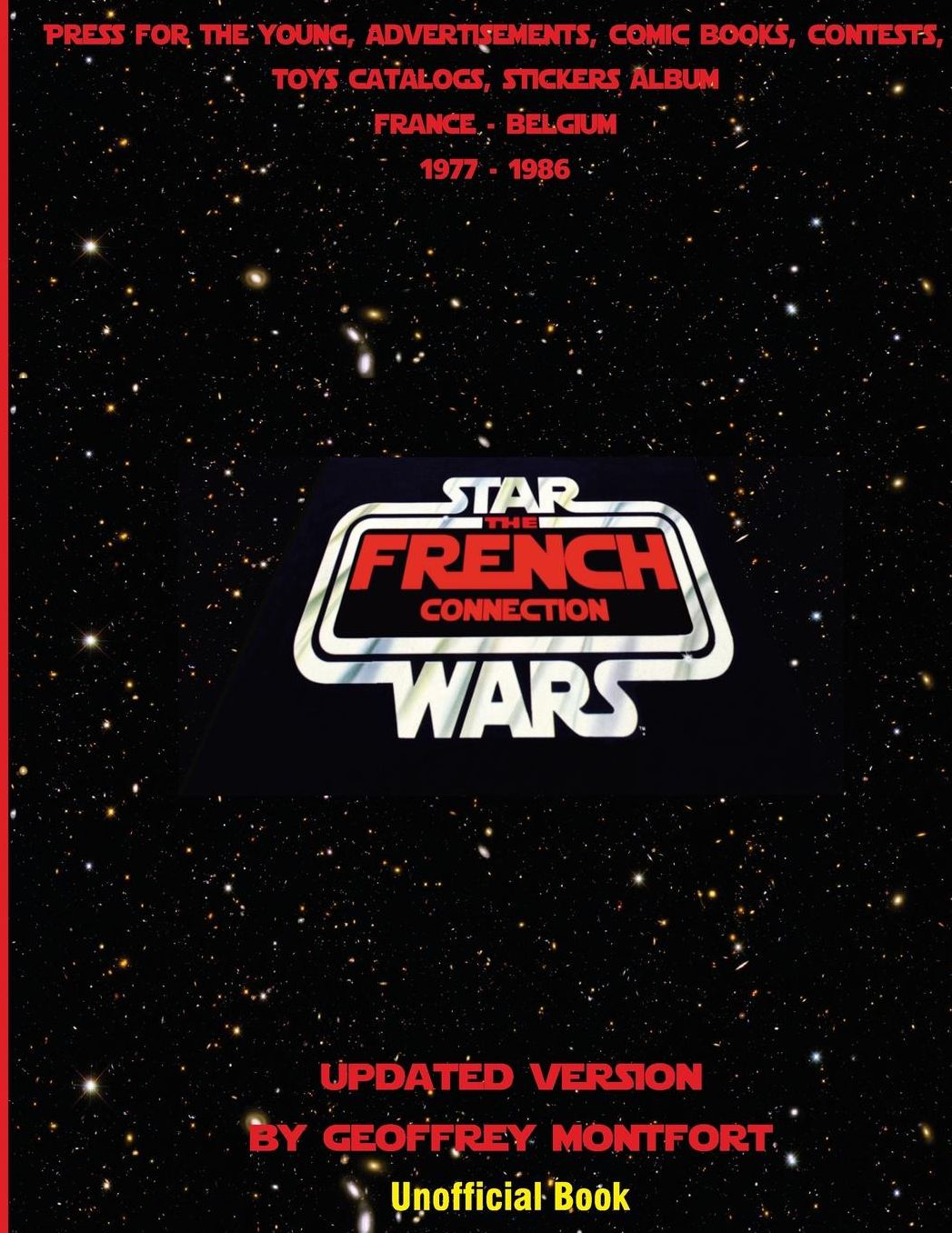 The Star Wars French Connection: The Star Wars archives of french youth advertisements