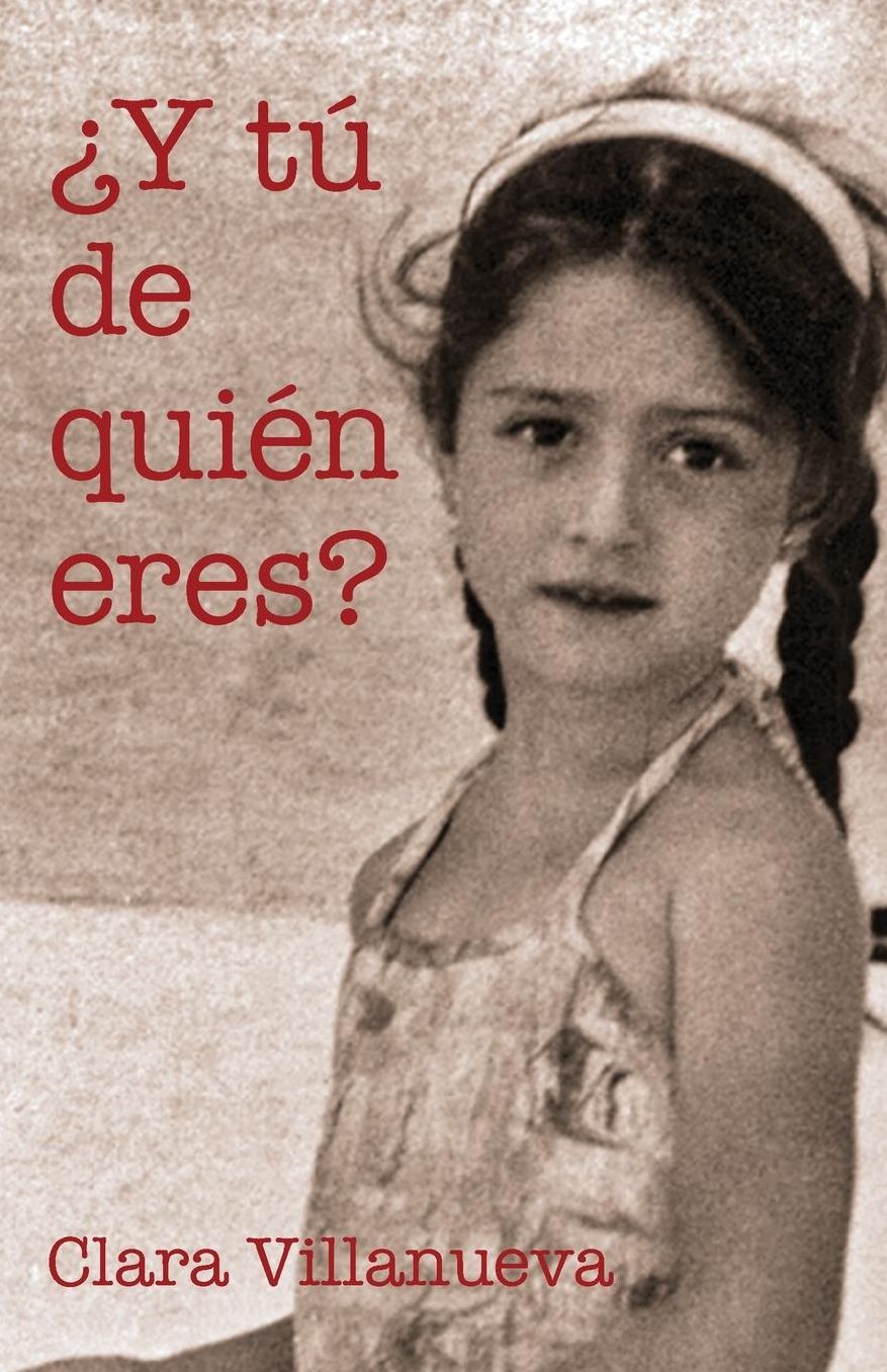 Y Tu de Quien Eres?