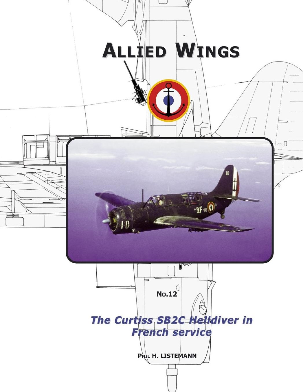 The Curtiss Sb2C In French Service