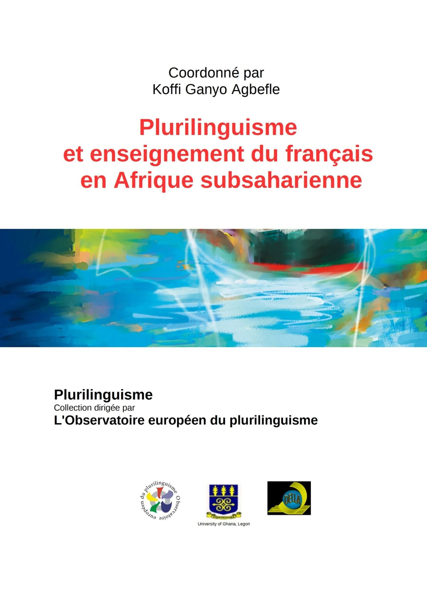 Plurilinguisme et enseignement du français en Afrique subsaharienne