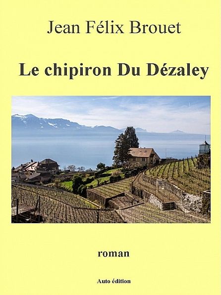 Le chipiron du Dézaley