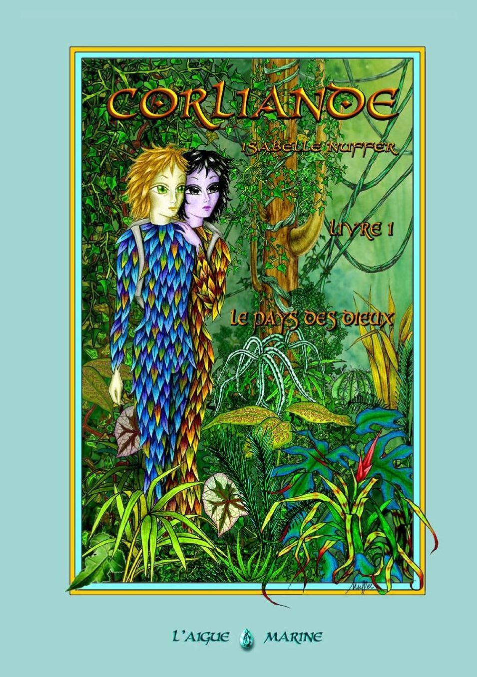 Corliande livre premier