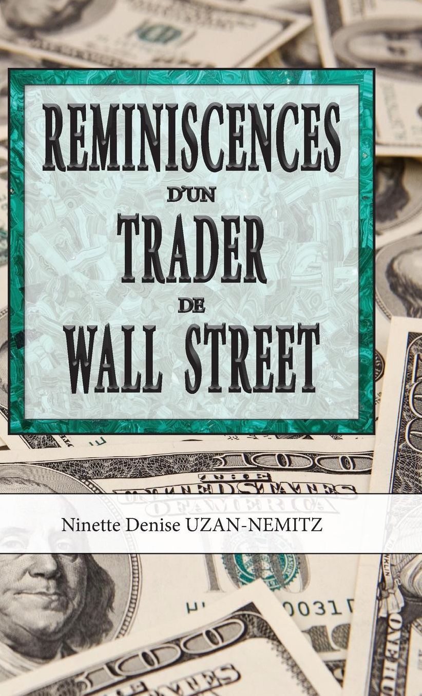 Reminiscences d"un Trader de Wall Street