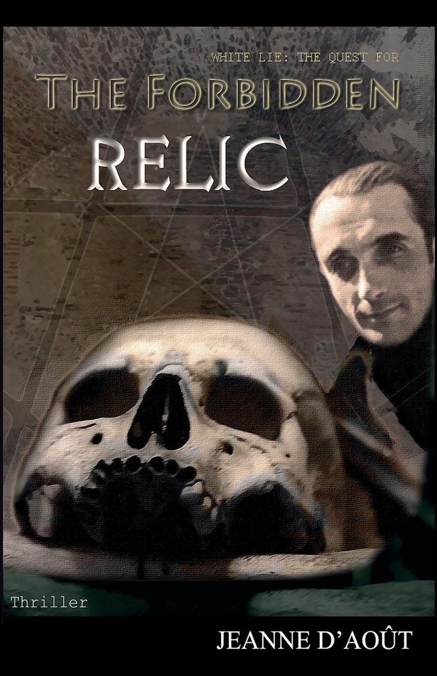 White Lie: The Quest for the Forbidden Relic