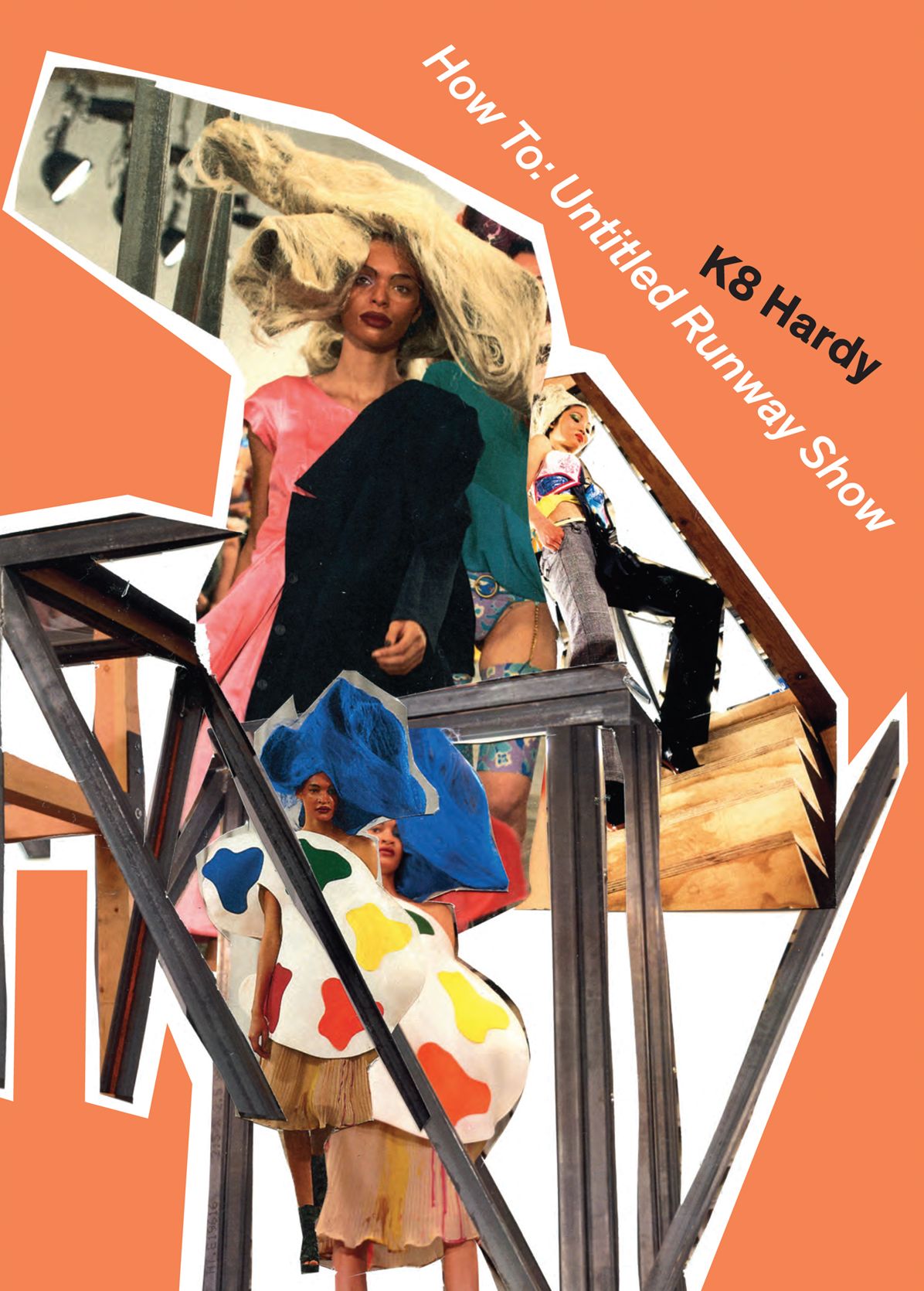K8 Hardy : How To: Untitled Runway Show