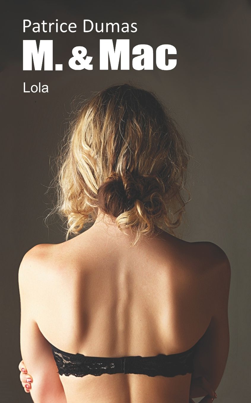 Lola: La première enquête de "M. & Mc"