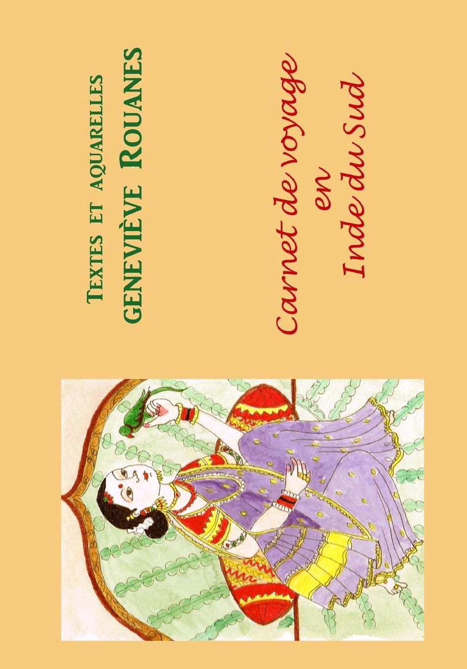 Carnet de voyage en Inde du Sud