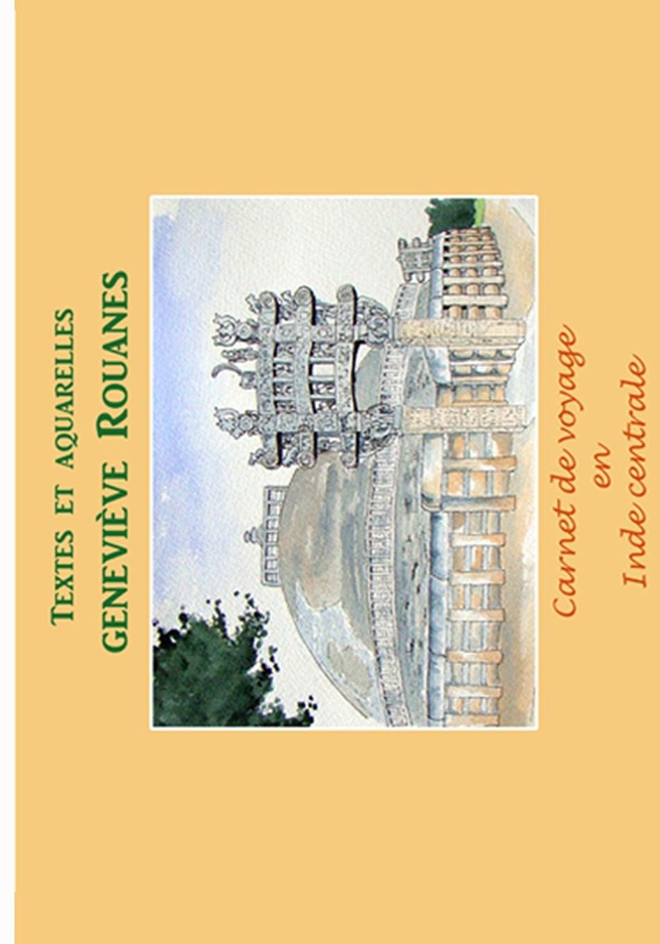 Carnet de voyage en Inde Centrale
