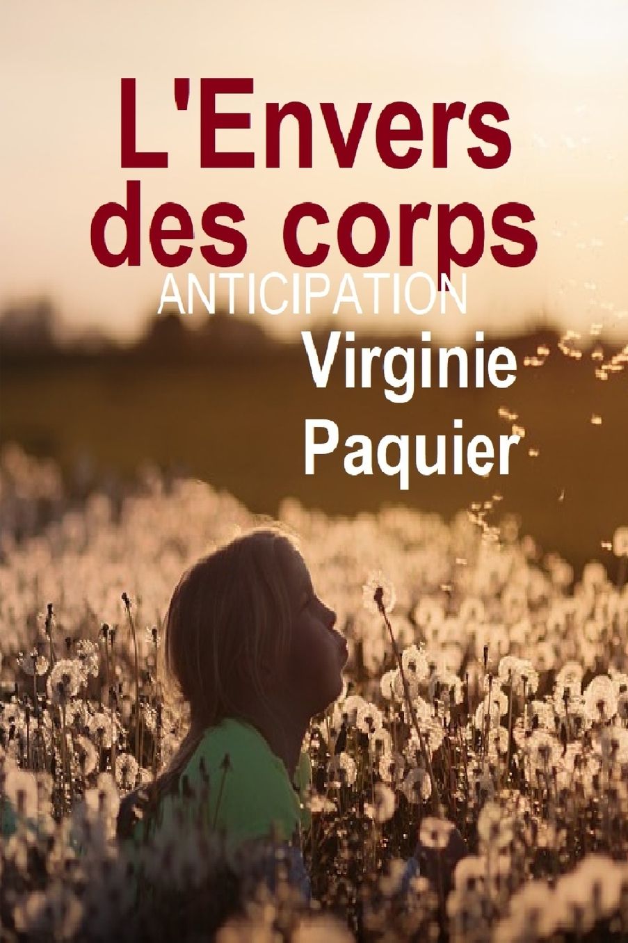 L'Envers des corps