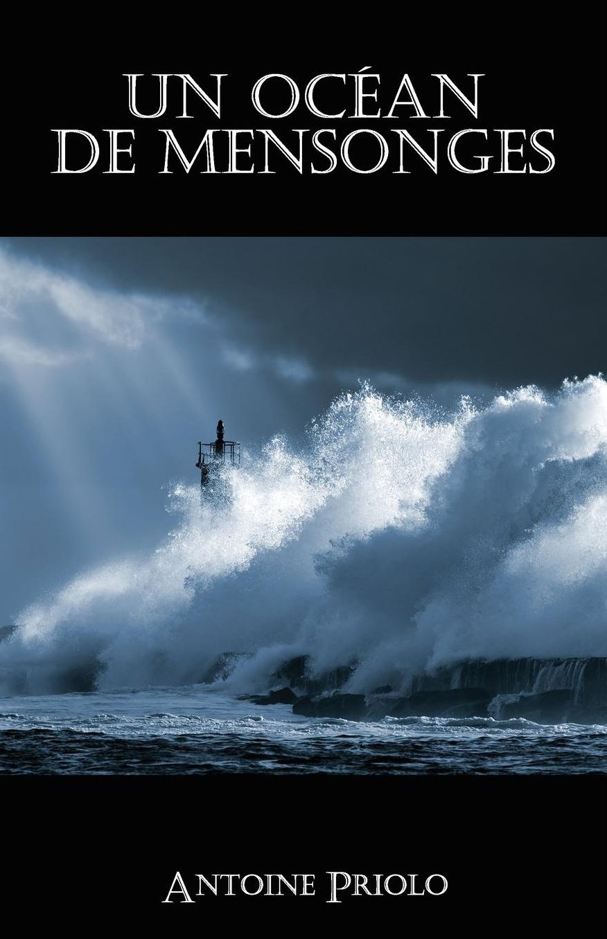 Un océan de mensonges