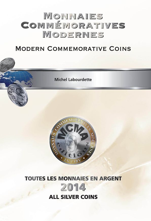 MONNAIES COMMÉMORATIVES MODERNES: MODERN COMMEMORATIVE COINS -