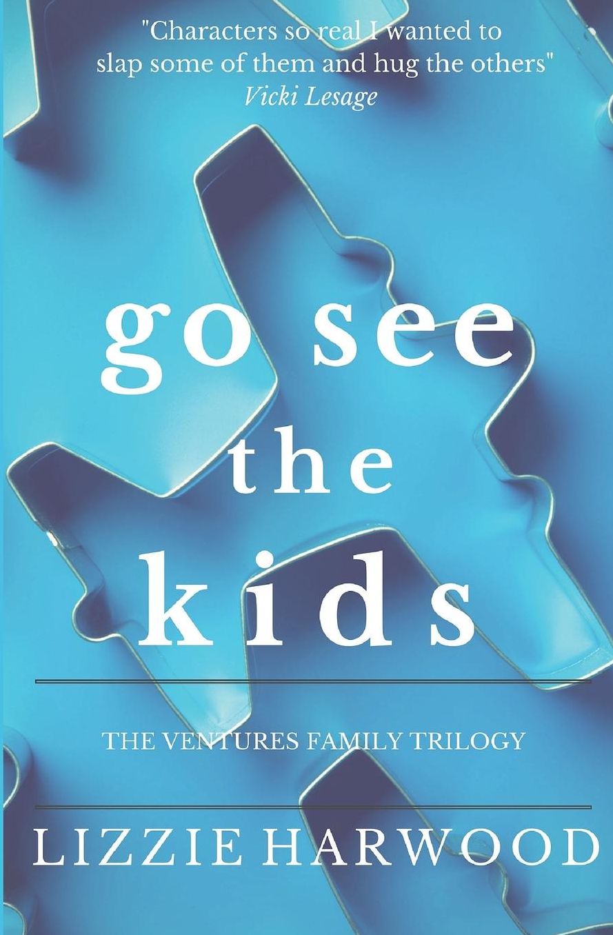 Go See the Kids: The Ventures Family Trilogy