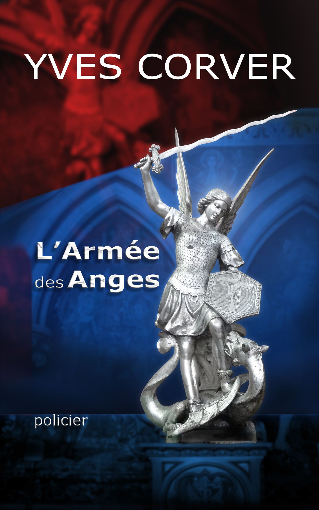 L'ARMÉE DES ANGES
