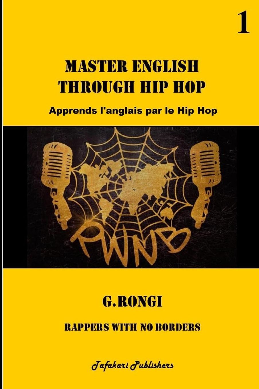 Master English Through Hip Hop: Apprends l'anglais par le Hip Hop - Niveau A2- Tome 1
