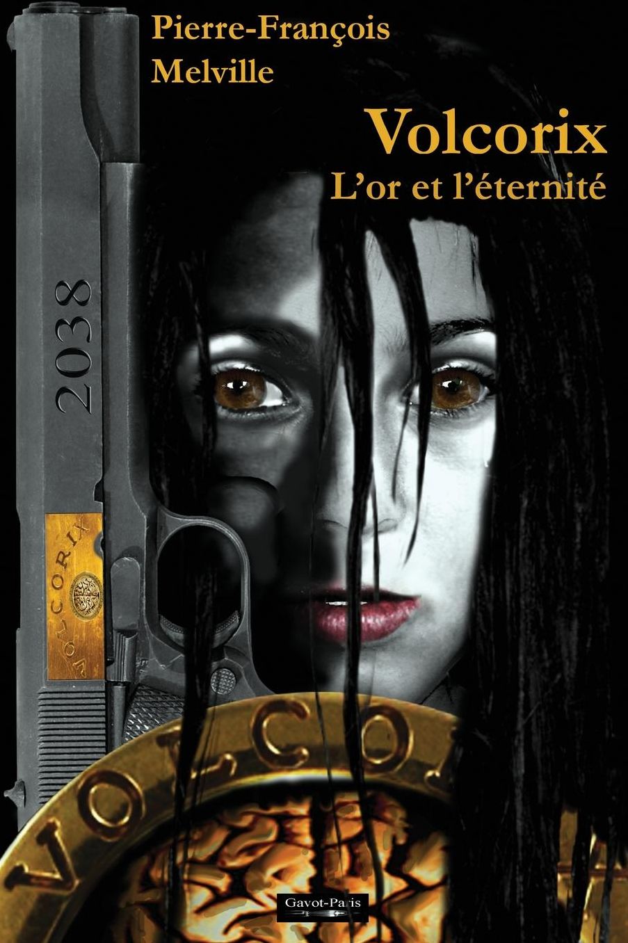 Volcorix: L'or et l'éternité
