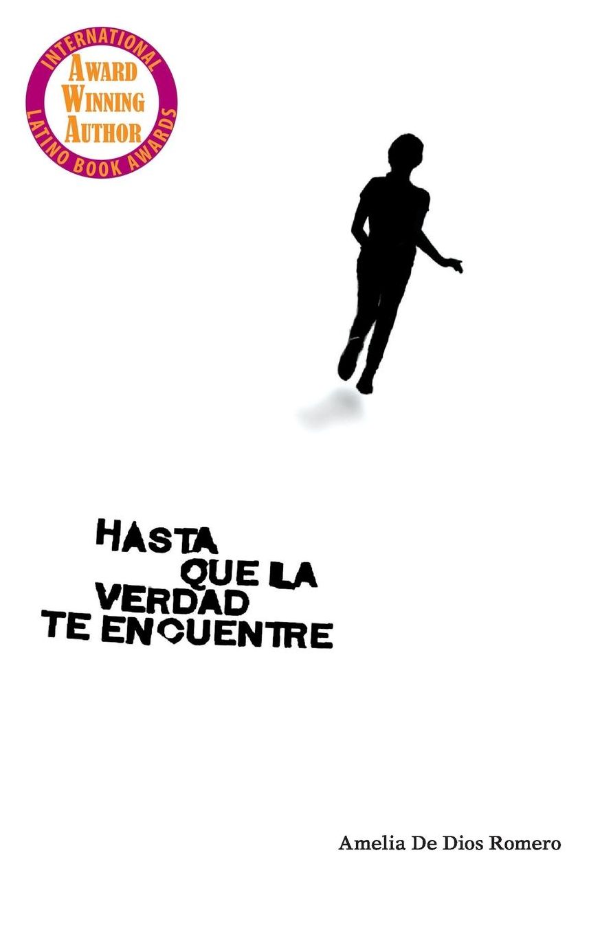 Hasta que la verdad te encuentre