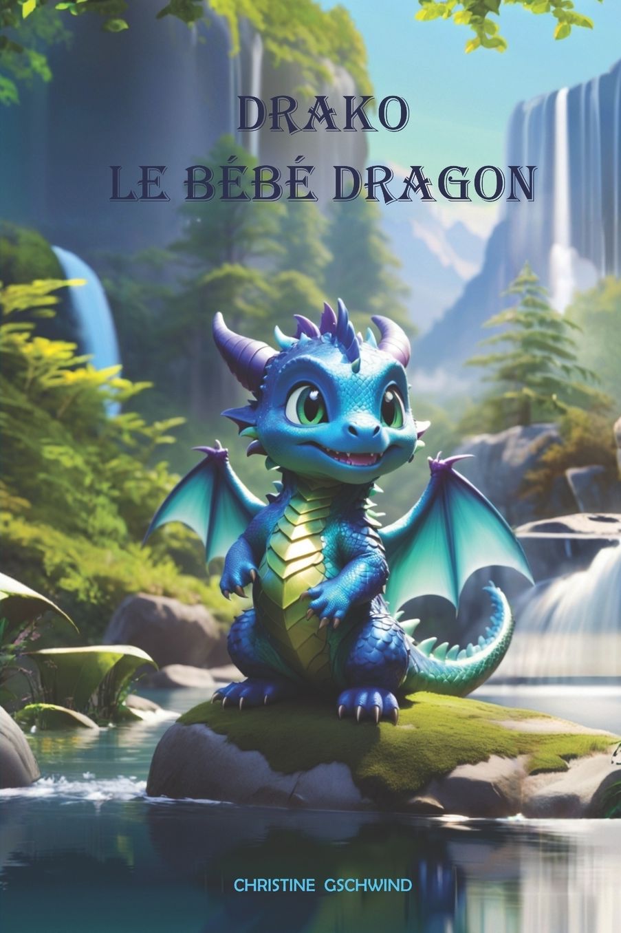 Drako, le bébé dragon