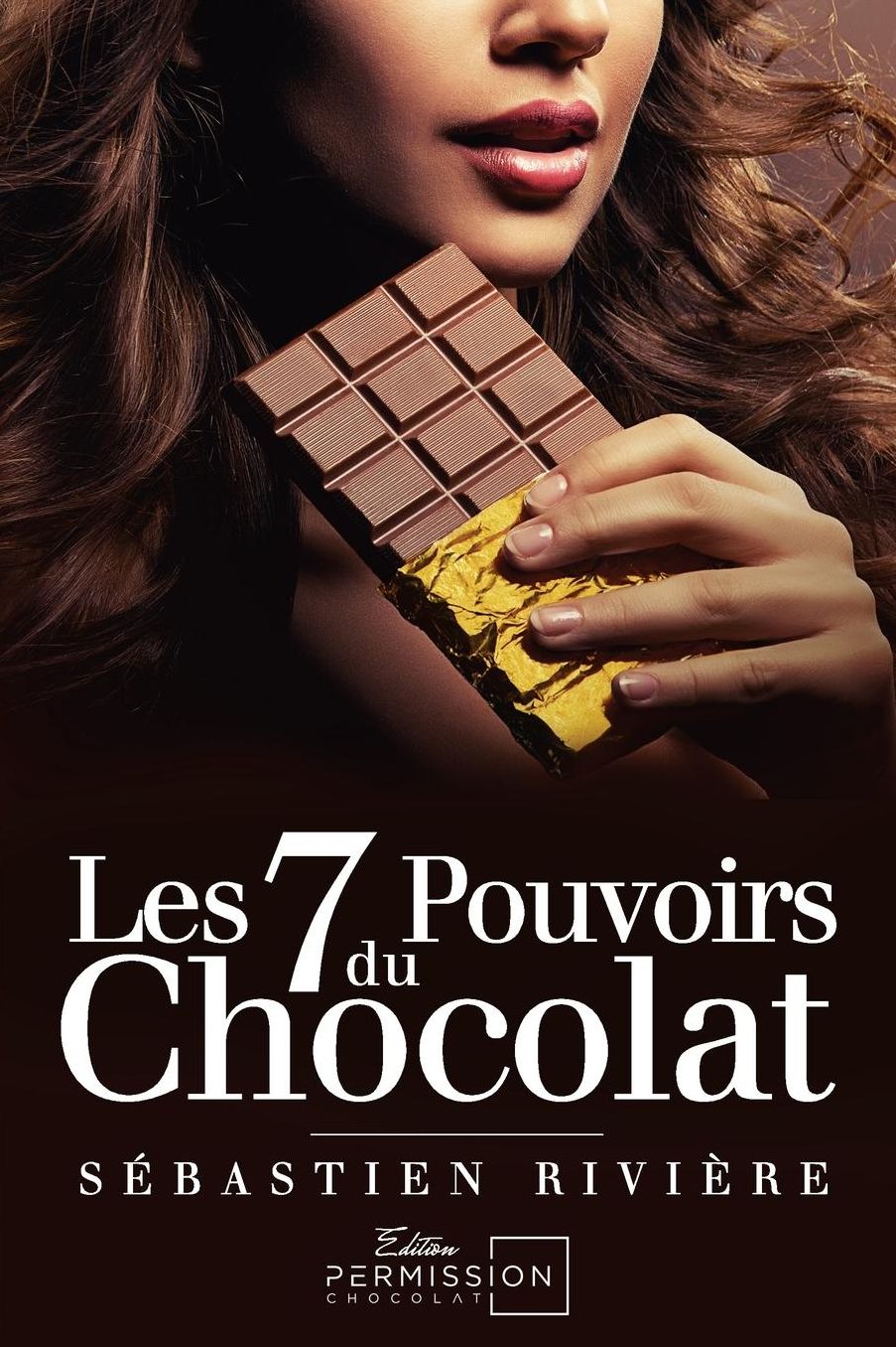 Les 7 pouvoirs du chocolat