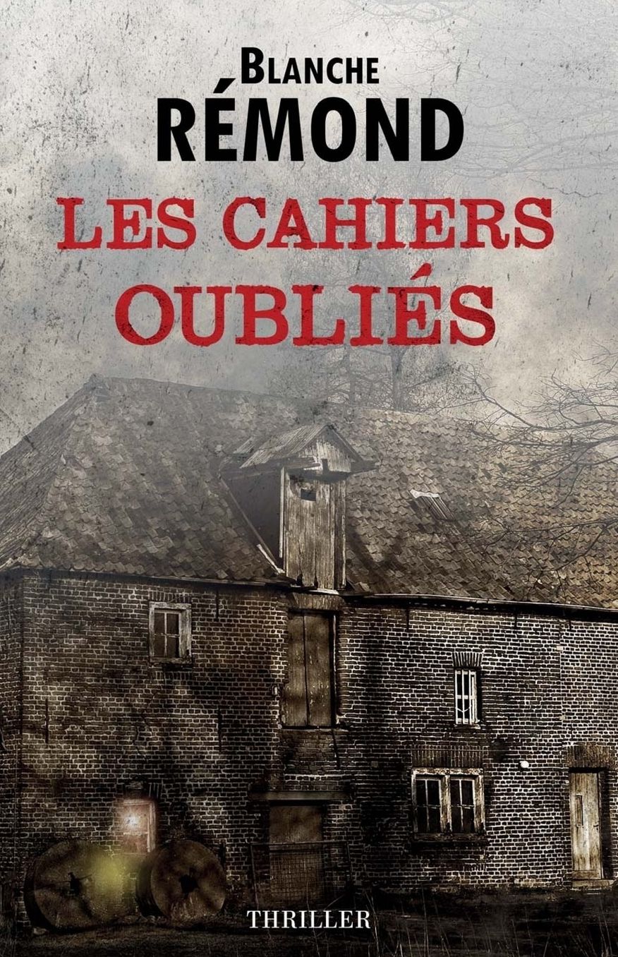 Les cahiers oubliés