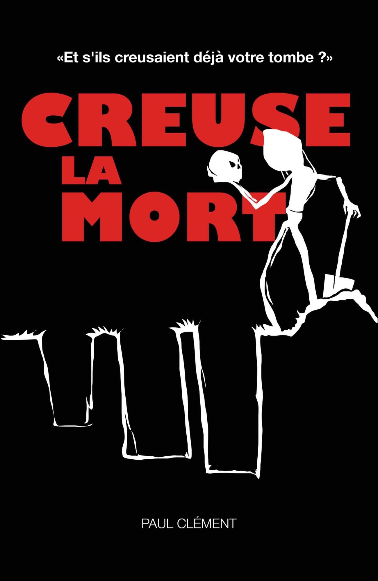 CREUSE LA MORT